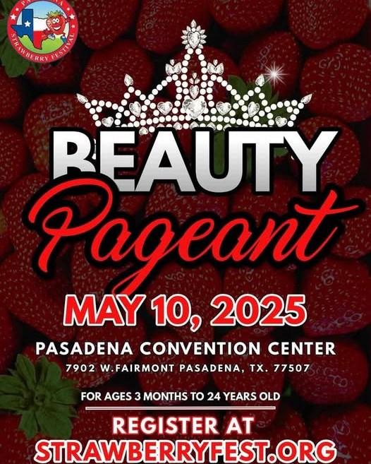 The Pasadena Strawberry Festival’s Beauty Pageant is happening at the Convention Center on Saturday.