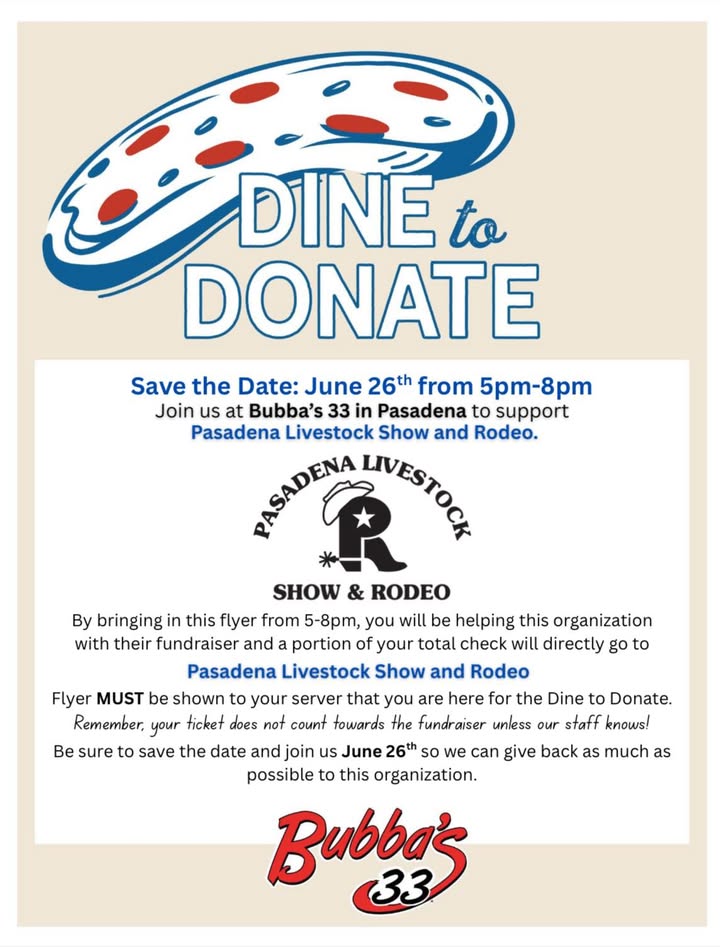 Join PLS&R June 26th from 5 to 8pm at Bubba’s 33 for a delicious Dine to Donate. Bring your flyer.