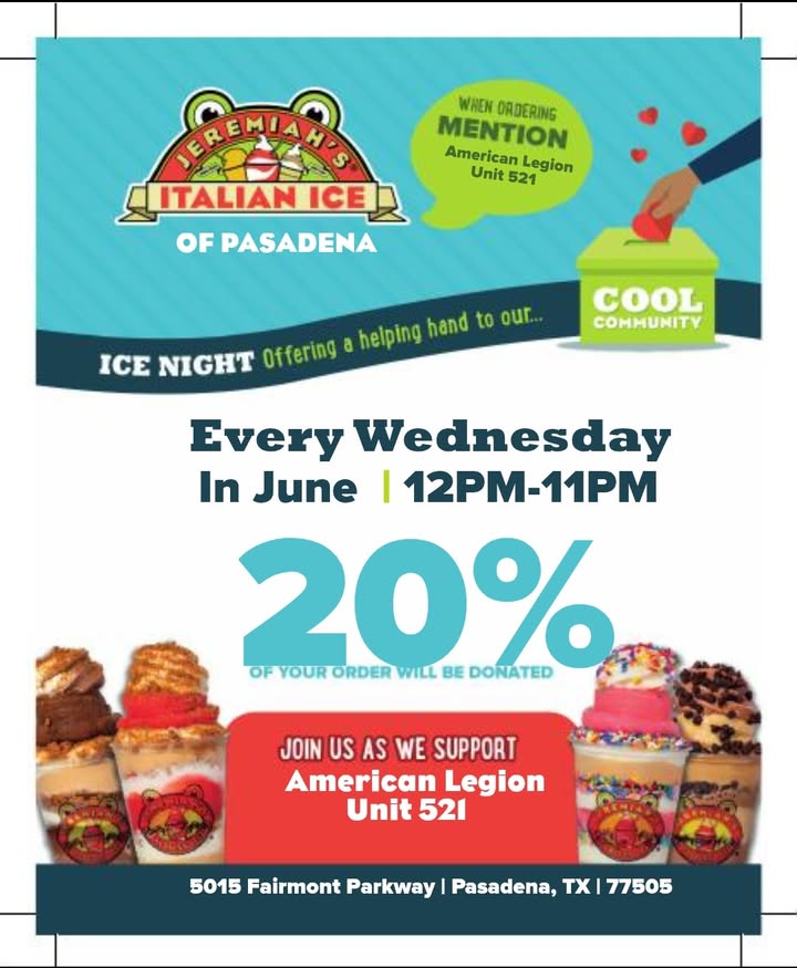Every Wednesday in June deserting at Jeremiah’s Italian Ice will pump 20% of the sale into the American Legion 521.