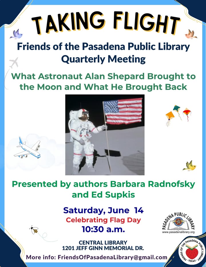 Join the Friends of the Pasadena Public Library to support amazing programs and hear fascinating stories about Alan Shepard’s historic moon landing. Join the Friends of the Pasadena Public Library to support amazing programs and hear fascinating stories about Alan Shepard’s historic moon landing.