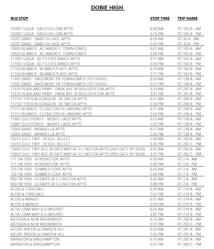 Discover your bus number Dobie High students. Discover your bus number Dobie High students.