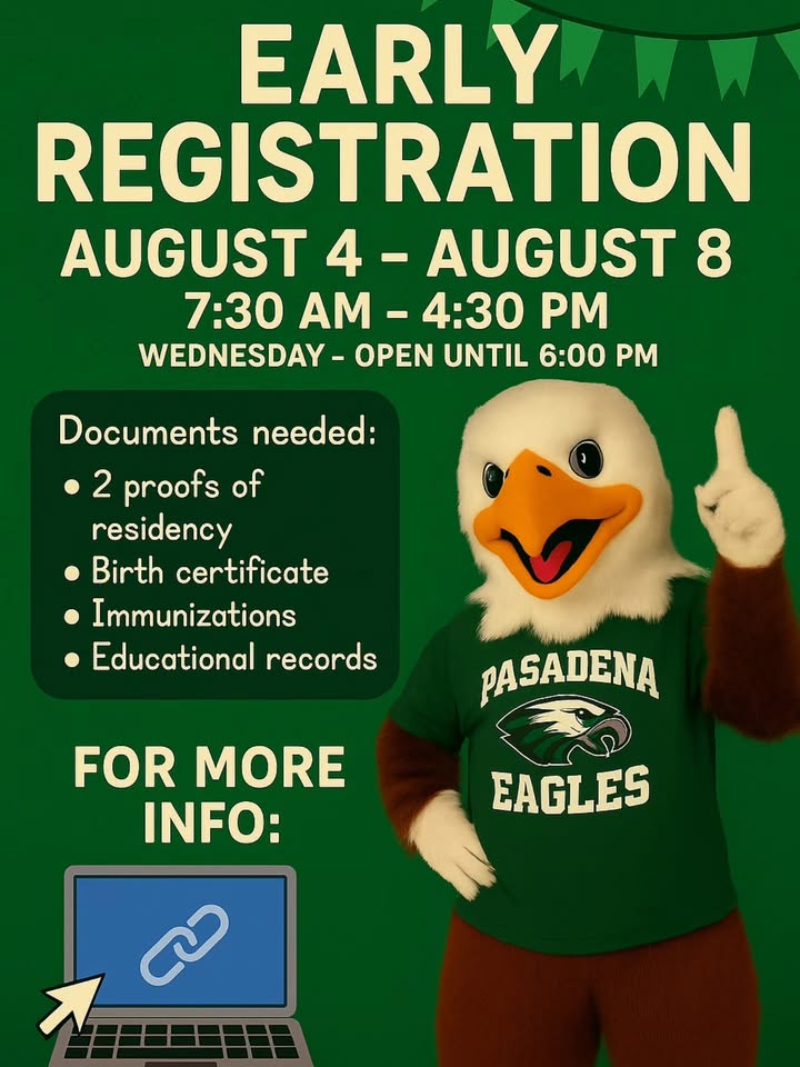 Early registration  tomorrow at Pasadena High is your ticket to an awesome school year.
