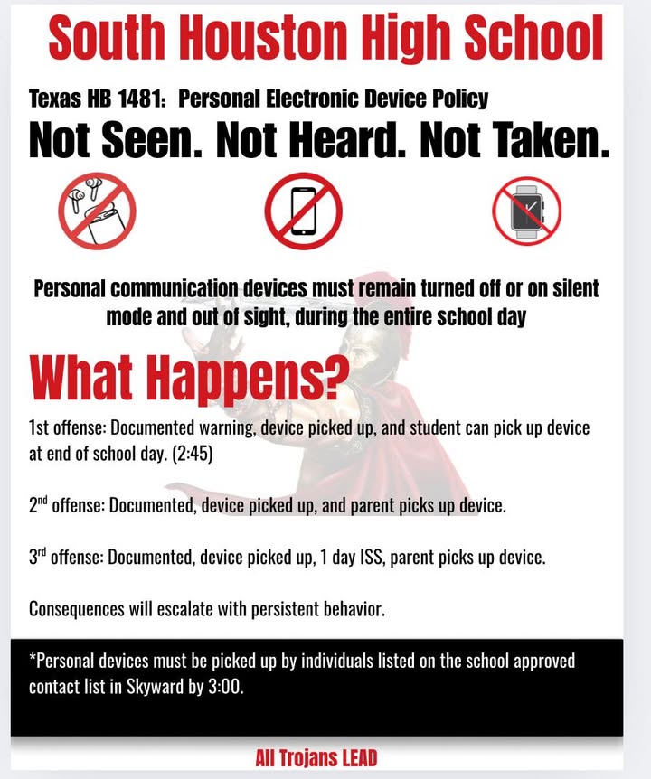 South Houston High’s punishment for breaking the Personal Electronic Device Policy law.