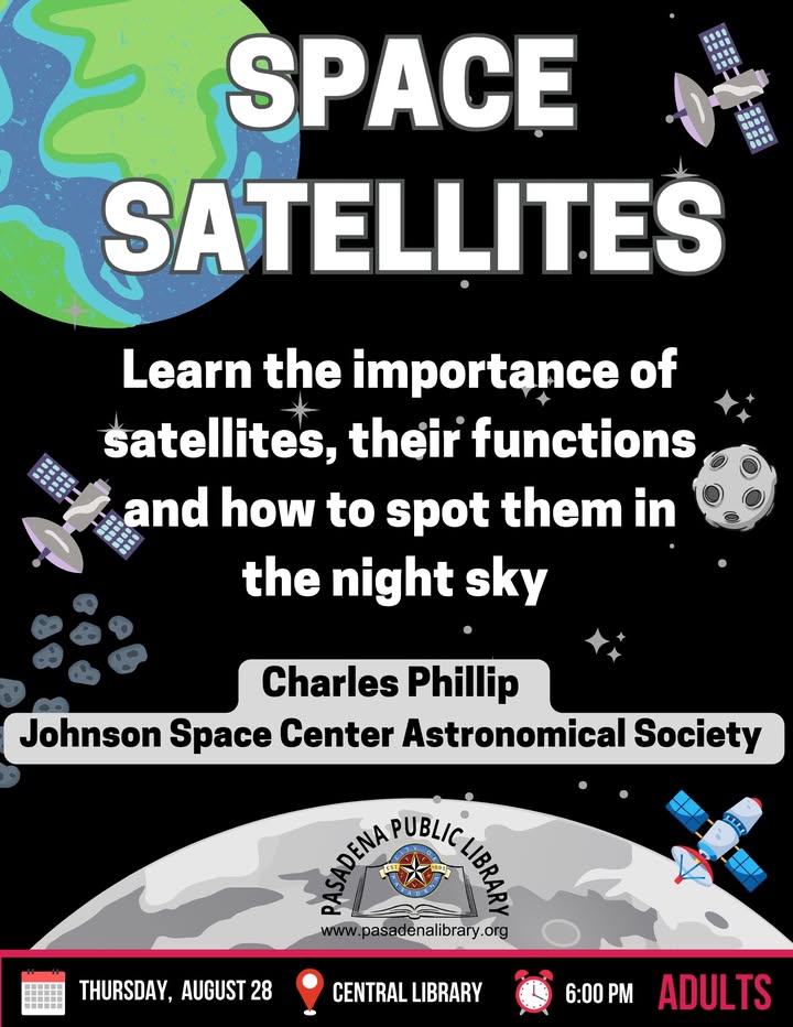 Join retired Air Force Scientist Charles Phillips for a journey through the cosmos as he reveals the secrets of satellites at Central Library August 28th.