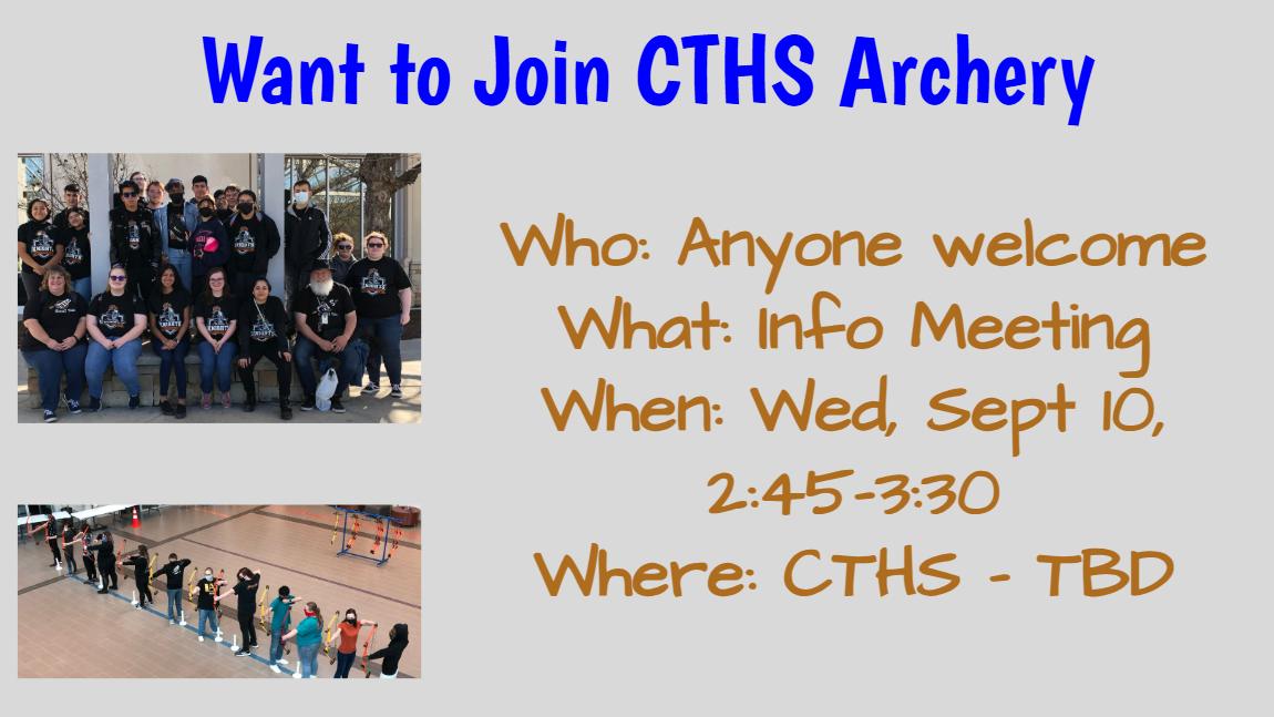 Join the CTHS Archery Team and aim for greatness.